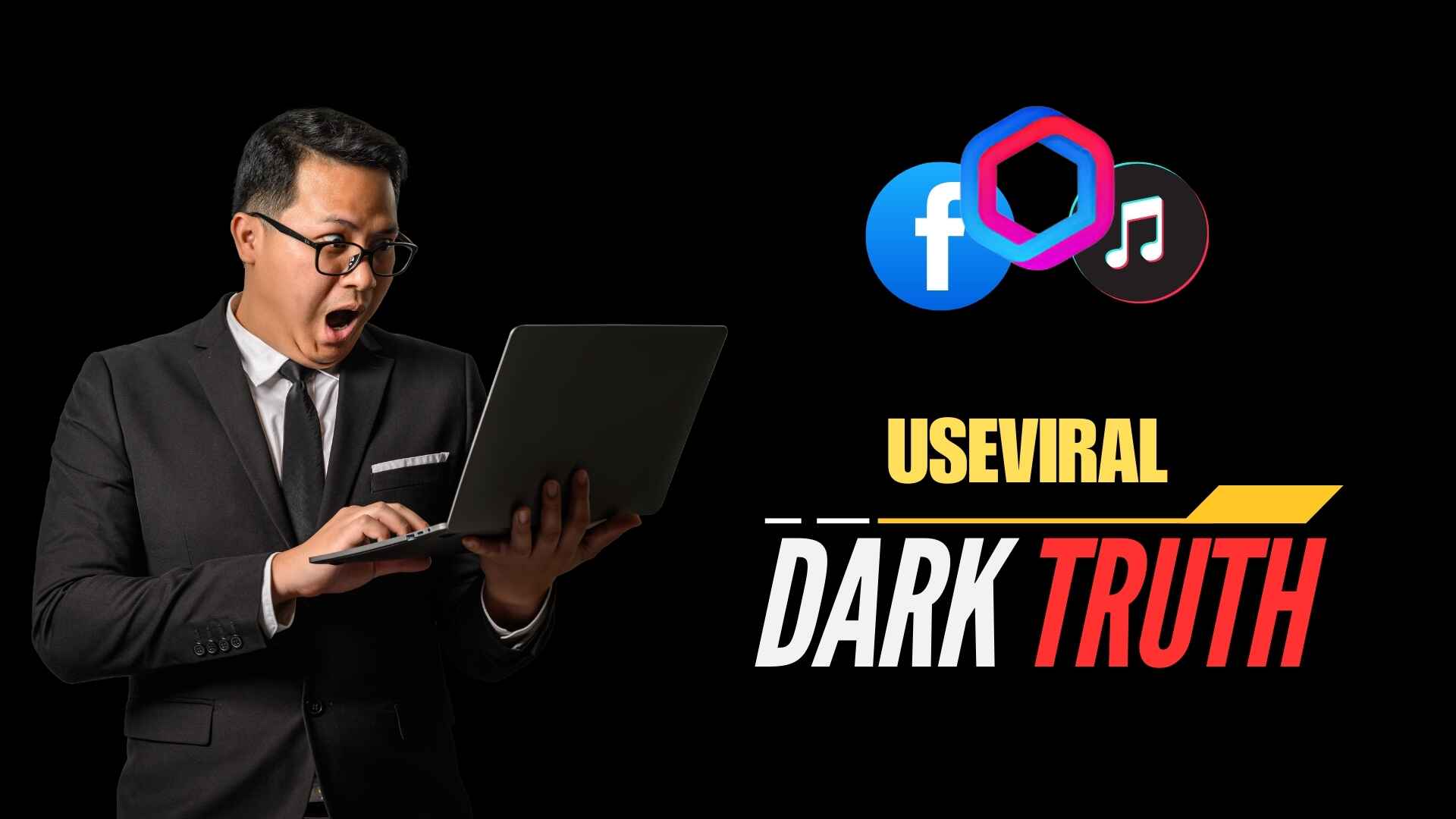 A man in a black suit and glasses looks shocked as he works on a laptop. On the right, there are icons of Facebook, Instagram, and TikTok, above the text "USEVIRAL" in yellow and "DARK TRUTH" in bold red and white. The background is black, creating a dramatic and mysterious feel, hinting at hidden insights about using UseViral for Facebook website traffic.